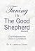 Tuning in The Good Shepherd Volume 1 by Dr H Lawrence Zillmer
