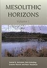 Mesolithic Horizons (Volumes ! and 2)