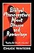 Biblical Misconceptions About Divorce and Remarriage: Shooting the Church's Wounded