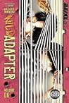 Wild Adapter, Volume 6 by Kazuya Minekura