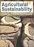 Agricultural Sustainability: Principles, Processes, and Prospects