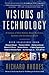 Visions of Technology: A Ce...