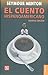 El Cuento Hispanoamericano / The Hispanic American Story by Seymour Menton El Cuento Hispanoamericano / The Hispanic American Story by Seymour Menton