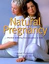 New Natural Pregnancy by Janet Balaskas