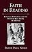Faith in Reading: Religious Publishing and the Birth of Mass Media in America (Religion in America)