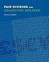 Fair Division and Collective Welfare