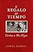 El Regalo del Tiempo: Carta...