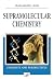 Supramolecular Chemistry: C...