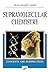 Supramolecular Chemistry: Concepts and Perspectives