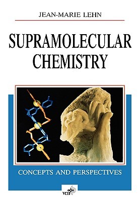 Supramolecular Chemistry: Concepts and Perspectives (Paperback)