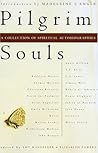 Pilgrim Souls: A Collection of Spiritual Autobiography