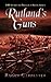 Rutland's Guns