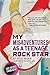 My Misadventures as a Teenage Rock Star by Joyce Raskin