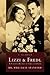Lizzi & Fredl: A Perilous Journey of Love and Faith