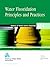 Water Fluoridation: Principles and Practices (Awwa Manual)