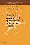 Time Series Analysis and Applications to Geophysical Systems (The IMA Volumes in Mathematics and its Applications, 139) Time Series Analysis and Applications to Geophysical Systems (The IMA Volumes in Mathematics and its Applications, 139)