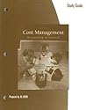 Study Guide for Hansen/Mowen’s Cost Management: Accounting and Control, 5th