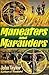 Maneaters and Marauders