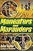 Maneaters and Marauders