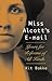 Miss Alcott's E-mail: Yours...