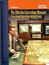 The Effective Corrections Manager: Correctional Supervision For The Future