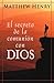 El secreto de la comunion con Dios (Spanish Edition)