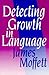 Detecting Growth in Language