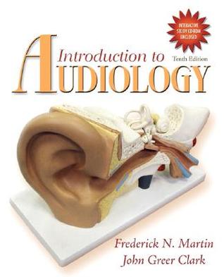 Introduction to Audiology [with CD-ROM]