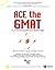 Ace the GMAT