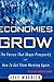 Why Economies Grow by Jeffrey Madrick