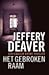 Het Gebroken raam by Jeffery Deaver