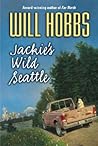 Jackie's Wild Seattle: A Heart-Stopping Wildlife Adventure for Kids (Ages 8-12) About Two Siblings and a Summer of Rescue Jackie's Wild Seattle: A Heart-Stopping Wildlife Adventure for Kids (Ages 8-12) About Two Siblings and a Summer of Rescue