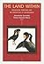 The Land Within: Indigenous Territory and Perception of the Environment
