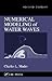 Numerical Modeling of Water Waves