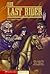 The Last Rider: The Final Days of the Pony Express (Graphic Flash Graphic Novels)