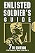Enlisted Soldier's Guide