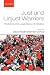 Just and Unjust Warriors: The Moral and Legal Status of Soldiers