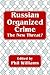 Russian Organized Crime (Cummings Center Series)