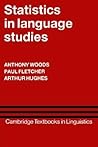 Statistics in Language Studies (Cambridge Textbooks in Linguistics)