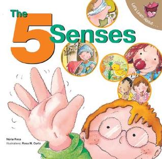 The 5 Senses (What Do You Know About, #5)
