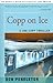 Copp on Ice (Joe Copp, #5)