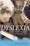 Dyslexia: A Complete Guide for Parents
