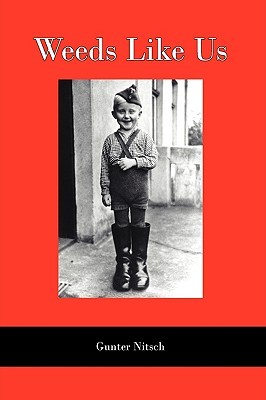 Weeds Like Us (Hardcover)