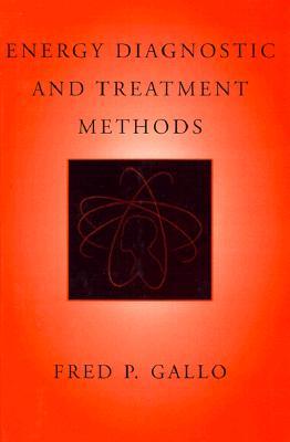 Energy Diagnostic and Treatment Methods (Hardcover)