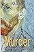 The Murder of Vincent van Gogh
