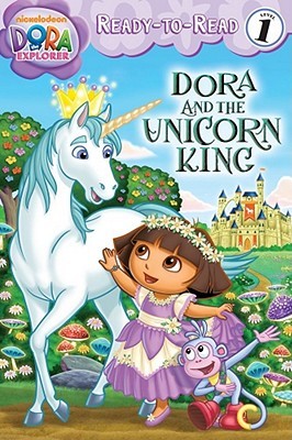 Dora and the Unicorn King (Paperback)