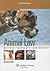 Animal Law: Welfare, Interests, and Rights (Elective Series)