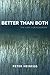 Better than Both: The Case for Pessimism