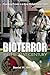 Bioterror in the 21st Century by Daniel M. Gerstein
