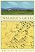 Walker's Gold